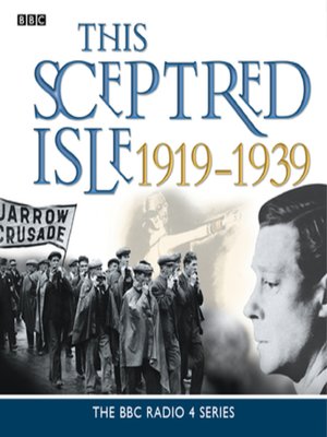 cover image of This Sceptred Isle  the Twentieth Century 1919-1939